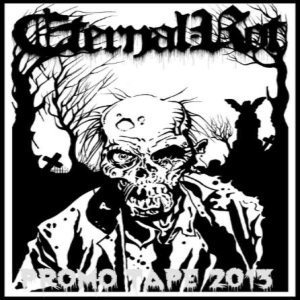 Eternal Rot - Promo Tape 2013