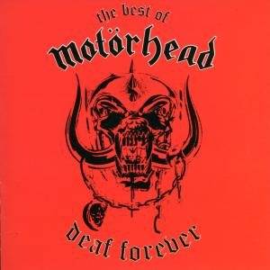 Motorhead - The Best of - Deaf Forever