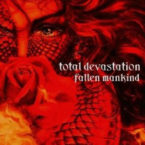 Total Devastation - Fallen Mankind