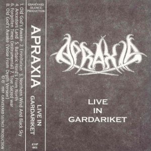 Apraxia - Live in Gardariket