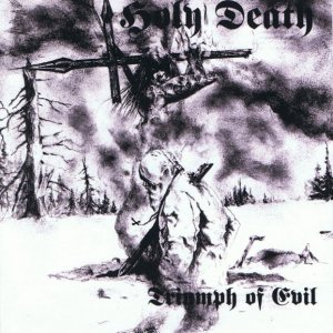 Holy Death - Triumph of Evil