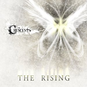 The Crescents - The Rising