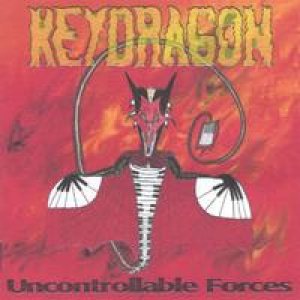 KeyDragon - Uncontrollable Forces