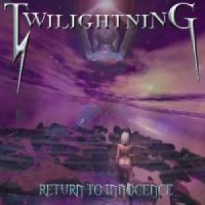 Twilightning - Return to Innocence