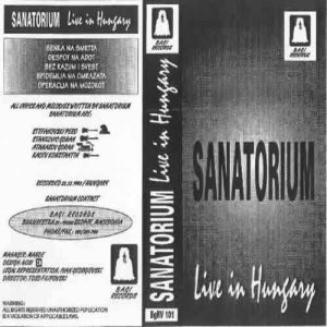 Sanatorium - Live in Hungary
