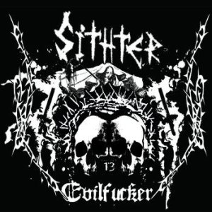 Sithter - Evilfucker