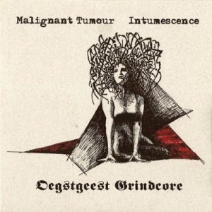Malignant Tumour - Oegstgeest Grindcore