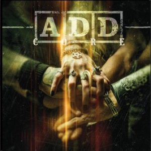 A.D.D. - Core