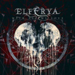 Elferya - With All My Love