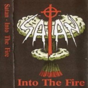 Satan - Into the fire