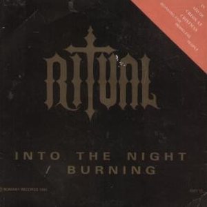 Ritual - Into the Night / Burning