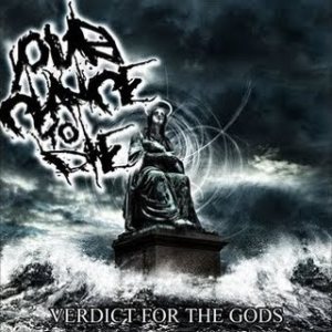 Your Chance to Die - Verdict for the Gods
