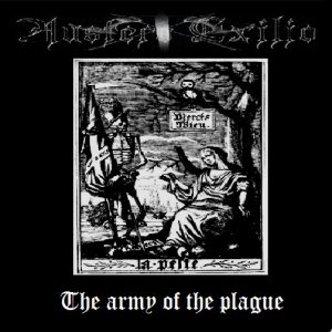 Austero Exilio - The Army of the Plague