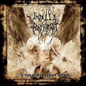 Impaled Baphomet - I Smashed Your Head
