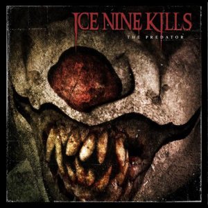 Ice Nine Kills - The Predator