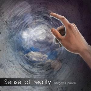 Sergey Golovin - Sense of Reality