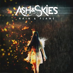 Ash & Skies - Rain & Flame