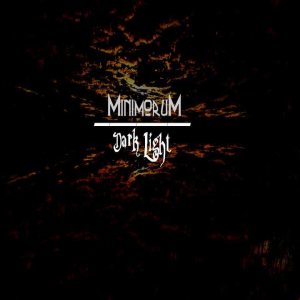 Minimorum - Dark Light