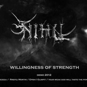 Nihil - Willingness of Strength