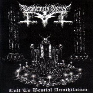 Baphomets Horns - Cult to Bestial Annihilation