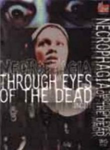 Necrophagia - Through Eyes of the Dead