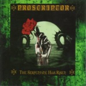 Proscriptor - The Serpentine Has Risen