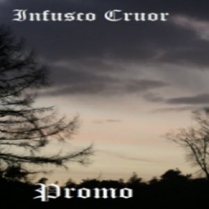 Infusco Cruor - Promo