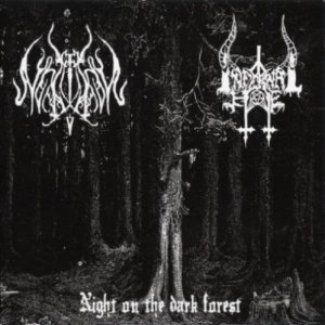 Night on the Dark Forest - Infernal Hate / Lupus Nocturnus