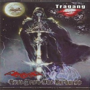 Tragang - Gone from the Darkness
