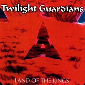Twilight Guardians - Land of the Kings