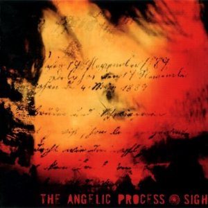 The Angelic Process - Sigh
