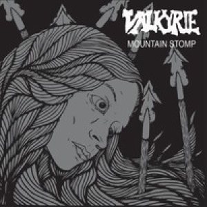 Valkyrie / Earthling - Mountain Stomp / Losing Sight