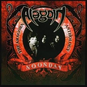 Aragorn - Noonday - the Aragorn Anthology