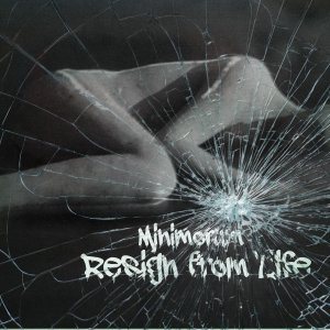 Minimorum - Resign from Life