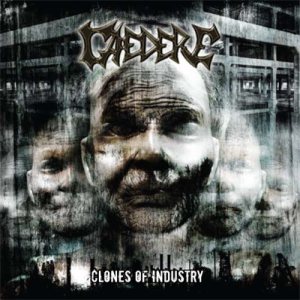 Caedere - Clones of Industry