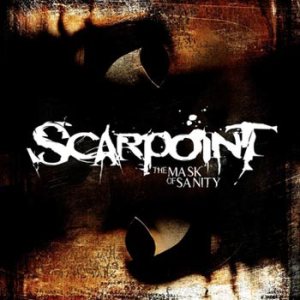 Scarpoint - The Mask of Sanity