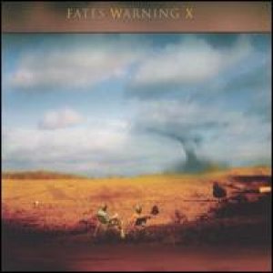 Fates Warning - Fates Warning X