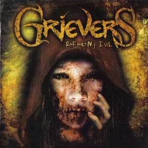 Grievers - Reflecting Evil