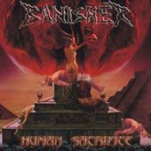 Banisher - Human Sacrifice