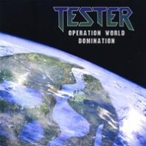 Tester - Operation World Domination
