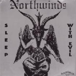 Northwinds - Sleep With Evil