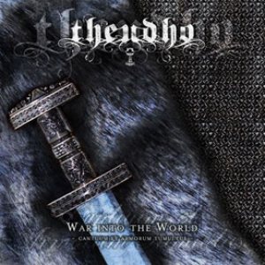 Theudho - War into the World