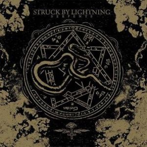 Struck by Lightning - Serpents