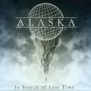 Alaska - In Search of Lost Time