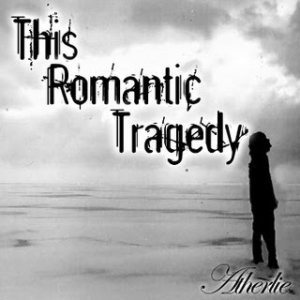 This Romantic Tragedy - Atherlie