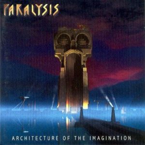 Paralysis - Architecture of the Imagination