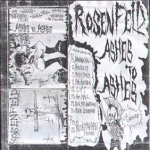 Rosenfeld - Ashes to Ashes