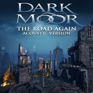 Dark Moor - The Road Again (Acoustic Version)