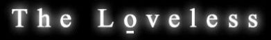 The Loveless logo