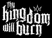 Thy Kingdom Will Burn logo
